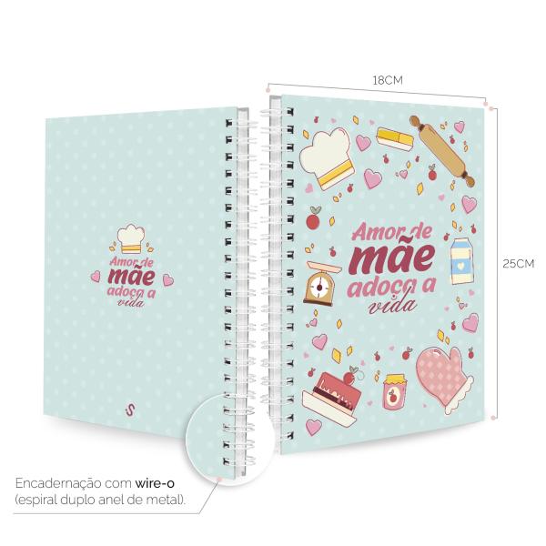 Caderno De Receitas Amor de Mãe Adoça a Vida 18x25cm